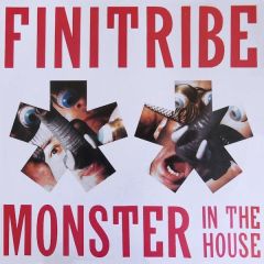 Finitribe - Finitribe - Monster In The House - One Little Indian, Finiflex