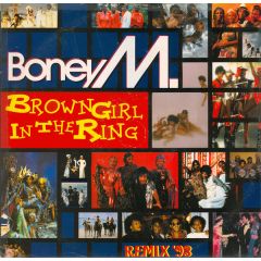 Boney M - Boney M - Brown Girl In The Ring (1993 Remix) - Arista