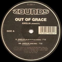 Out Of Grace - Out Of Grace - Anglia (Remixes) - Zounds