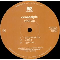 Woody - Woody - Vibe EP - Fumakilla