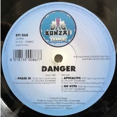 Danger - Danger - Phase Ill - Bonzai Trance Progressive Italy