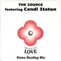 Source & Candi Staton - Source & Candi Staton - You Got The Love - ZYX