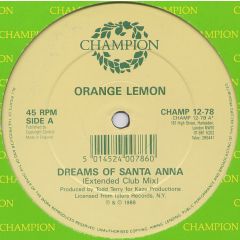 Orange Lemon - Orange Lemon - Dreams Of Santa Anna - Champion