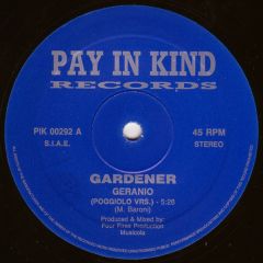 Gardener - Gardener - Geranio - Pay In Kind