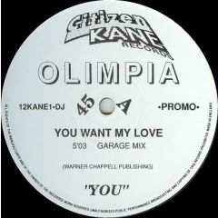Olimpia - Olimpia - You Want My Love - Citizen Kane Records