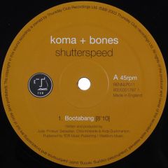 Koma & Bones - Koma & Bones - Shutterspeed - TCR