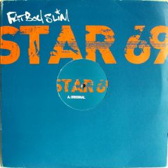 Fatboy Slim - Fatboy Slim - Star 69 - Skint