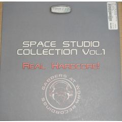 Space Studo Collection - Space Studo Collection - Real Hardcore - Gabbers At Work