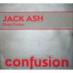 Jack Ash - Jack Ash - Deep Frozen - Confusion Records