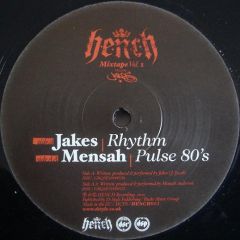 Jakes / Mensah - Jakes / Mensah - Rhythm / Pulse 80's - H.E.N.C.H Recordings