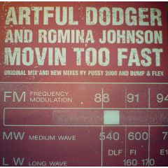 Artful Dodger - Artful Dodger - Movin Too Fast - Locked On