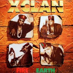 X Clan - X Clan - Fire & Earth - Polydor