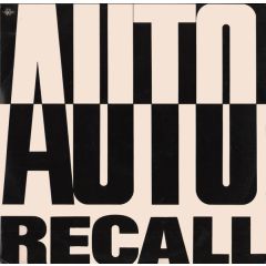 Auto Recall - Auto Recall - Auto Recall - Top Secret Records