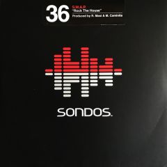 Swap - Swap - Rock The House - Sondos