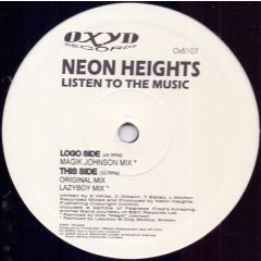 Neon Heights - Neon Heights - Listen To The Music - Oxyd Records