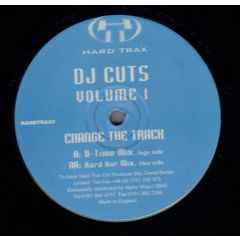 DJ Cuts Vol1 - DJ Cuts Vol1 - Change The Tracks - Hardtrax