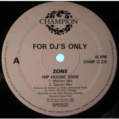 Zone  - Zone  - Hip House 2000 - Champion