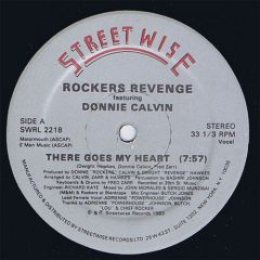 Rockers Revenge Ft D Calvin - Rockers Revenge Ft D Calvin - There Goes My Heart - Streetwise