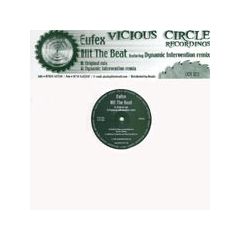 Eufex - Eufex - Hit The Beat - Vicious Circle Recordings