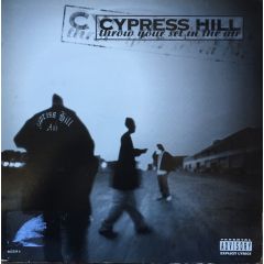 Cypress Hill - Cypress Hill - Throw Your Set In The Air - Ruffhouse Records, Columbia