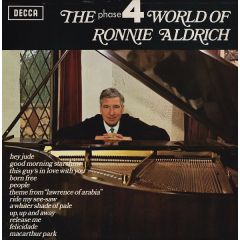 Ronnie Aldrich - Ronnie Aldrich - The World Of Ronnie Aldrich - Decca