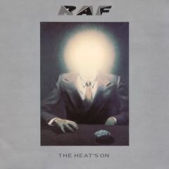 RAF - RAF - The Heat's On - Am Records