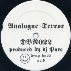 DJ Pure - DJ Pure - Analogue Terror - Drop Bass Network