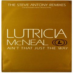 Lutricia Mcneal - Lutricia Mcneal - Ain't That Just The Way - Wildstar