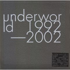 Underworld - Underworld - 1992-2002 - Junior Boy's Own