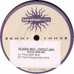 Plastic Boy - Plastic Boy - Twixt 2004 - Bonzai Backcatalogue