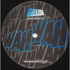 Geezer  - Geezer  - Resistance E.P. - Wahwah