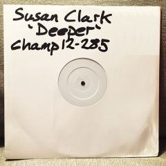 Susan Clark - Susan Clark - Deeper - Champion