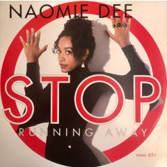 Naomie Dee - Naomie Dee - Stop (Running Away) - Airplay Records