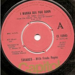 Tavares With Freda Payne - Tavares With Freda Payne - I Wanna See You Soon - Capitol