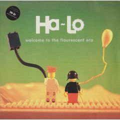 Ha-Lo - Ha-Lo - Welcome To The Fluorescent Era - Eukatech 