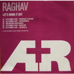 Raghav - Raghav - Let's Work It Out - A + R Records