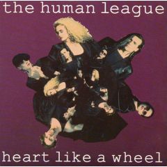 The Human League - The Human League - Heart Like A Wheel - Virgin