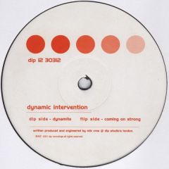 Dynamic Intervention - Dynamic Intervention - Dynamite - Dip Records