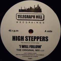High Steppers - High Steppers - I Will Follow - Telegraph Hill Recordings