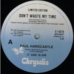 Paul Hardcastle - Paul Hardcastle - Don't Waste My Time - Chrysalis