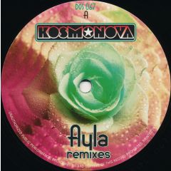 Kosmonova - Kosmonova - Ayla (Remixes) - Dos Or Die