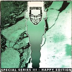 Various Artists - Various Artists - Special Series Iii (Happy Edition) - Ruffneck Records