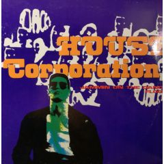 House Corporation - House Corporation - Jammin On The Dance Floor - Italian Style Production