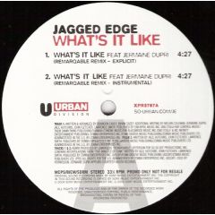 Jagged Edge - Jagged Edge - What's It Like - Urban Division