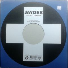 Jaydee - Jaydee - Plastic Dreams (2003) - Positiva