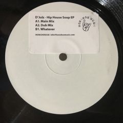 D'Julz - D'Julz - Hip House Soup EP - Honchos Music