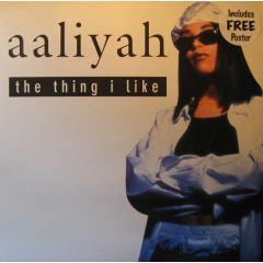 Aaliyah - Aaliyah - The Thing I Like - Jive