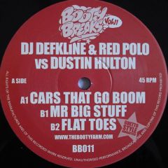 DJ Defkline & Red Polo vs. Dustin Hulton - DJ Defkline & Red Polo vs. Dustin Hulton - Booty Breaks Vol. 11 - Booty Breaks