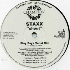 Staxx - Staxx - Shout - Champion