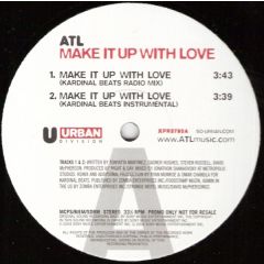 ATL - ATL - Make It Up With Love - Sony